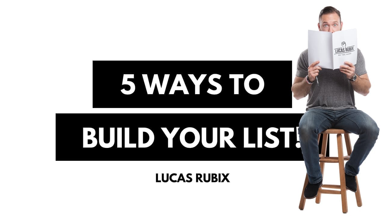 5 simple ways to build your email list with lucas rubix rubkiewicz the coaches coach