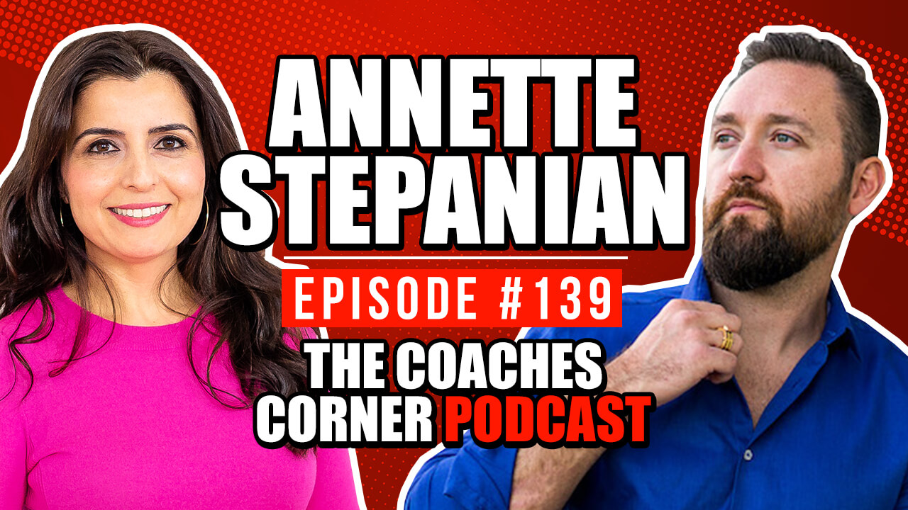Everything About The Legal Side Of Your Online Coaching Business with Annette Stepanian and Lucas Rubix