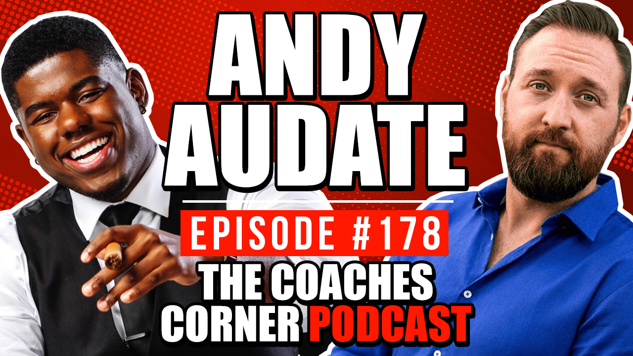 NO MORE AVERAGE- How to take control of your mindset, overcome your fear, reach peak performance, and achieve your goals with Andy Audate, with Lucas Rubix helping you build an online coaching business